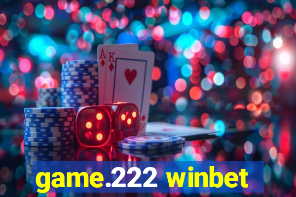 game.222 winbet